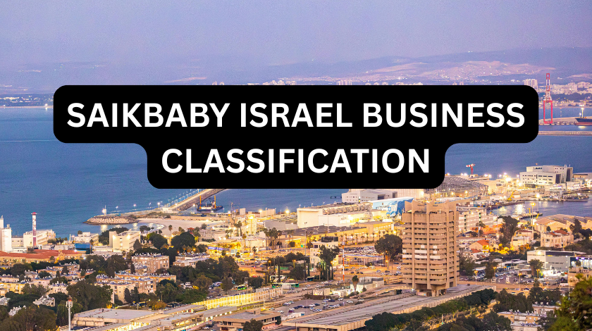 saikbaby israel business classification